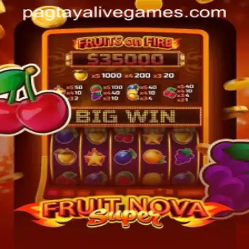 Explore the Thrilling World of FruitNovaSuper: A Guide to Pagtaya